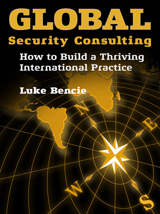 Title details for Global Security Consulting by Luke Bencie - Available
